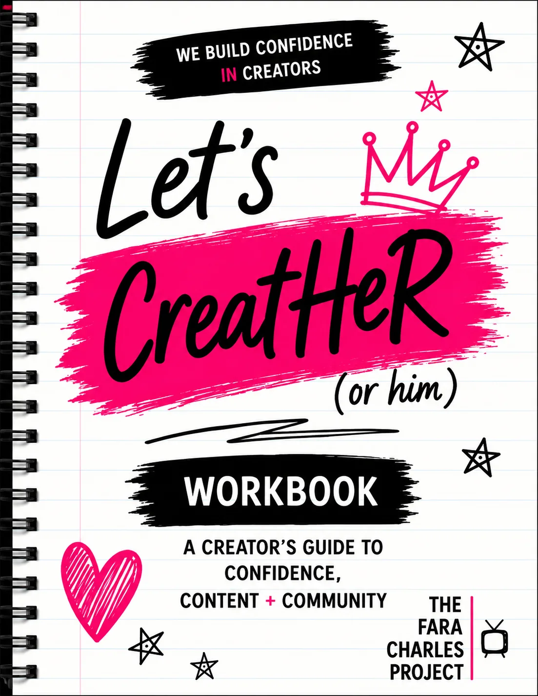 Let's CreatHer (or him) Work Book